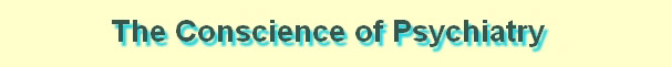 Peter Breggin - The Conscience of Psychiatry - 